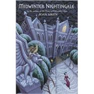 Midwinter Nightingale by Aiken, Joan, 9780385901031