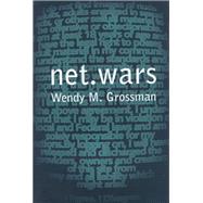 Net.Wars by Grossman, Wendy M., 9780814731031