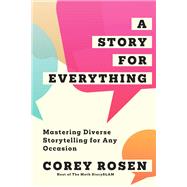 A Story for Everything by Corey Rosen, 9798887981031