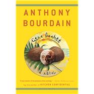 Gone Bamboo by Bourdain, Anthony, 9781582341033