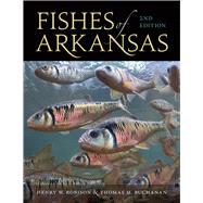 Fishes of Arkansas by Robison, Henry W.; Buchanan, Thomas M., 9781682261033