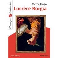 Lucrce Borgia - Classiques et Patrimoine by Victor Hugo, 9782210751033