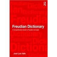 Freudian Dictionary by Valls, Jose Luis, 9780367151034