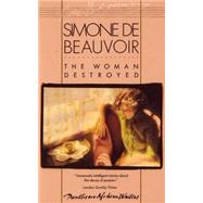 The Woman Destroyed by DE BEAUVOIR, SIMONE, 9780394711034