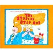 The Stupids Step Out by Allard, Harry, 9780881031034