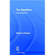 The Egyptians: An Introduction by Morkot; Robert, 9780415271035