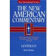 Leviticus An Exegetical and Theological Exposition of Holy Scripture by Rooker, Mark; Cole, Dennis  R., 9780805401035