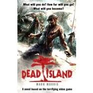 Dead Island by Mark Morris, 9780857501035