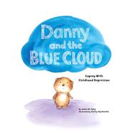 Danny and the Blue Cloud by Foley, James M.; Ng-Benitez, Shirley, 9781433821035
