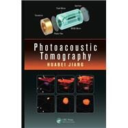 Photoacoustic Tomography by Jiang; Huabei, 9781482261035