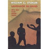 Language in Hand by Stokoe, William C., 9781563681035
