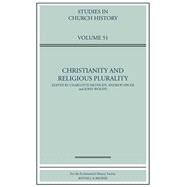 Christianity and Religious Plurality by Methuen, Charlotte; Spicer, Andrew; Wolffe, John, 9780954681036