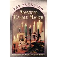 Advanced Candle Magick by Buckland, Raymond, 9781567181036