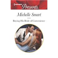 Buying His Bride of Convenience by Smart, Michelle, 9780373061037