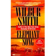 Elephant Song A Novel by SMITH, WILBUR, 9780449221037