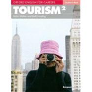 Oxford English for Careers: Tourism 2  Student's Book by Walker, Robin; Harding, Keith, 9780194551038