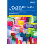 Human Rights and Tourism by Hashimoto, Atsuko; Harkonen, Elif; Nkyi, Edward, 9781138491038