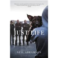 Just Life by Neil Abramson, 9781455591039