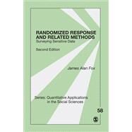 Randomized Response and Related Methods by Fox, James Alan, 9781483381039