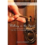 Walking in the Spirit by Barker, Jennifer L., 9781500891039
