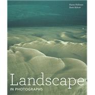 Landscape in Photographs by Hellman, Karen; Abbott, Brett, 9781606061039