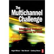 The Multichannel Challenge by Wilson,Hugh, 9781138441040