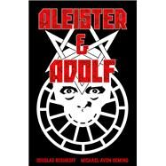 Aleister & Adolf by Rushkoff, Douglas; Avon Oeming, Michael, 9781506721040