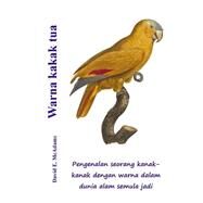 Warna Kakak Tua by Mcadams, David E., 9781518771040