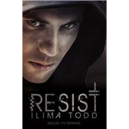 Resist by Todd, Ilima, 9781629721040