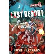 Last Resort by Josh Reynolds, 9781839081040