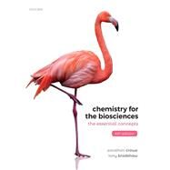 Chemistry for the Biosciences The Essential Concepts by Crowe, Jonathan; Bradshaw, Tony, 9780198791041