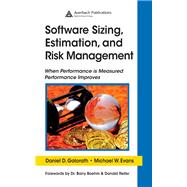 Software Sizing, Estimation, and Risk Management by Galorath, Daniel D.; Evans, Michael W., 9780367391041