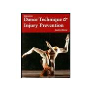 Dance Technique and Injury Prevention by Howse,Justin, 9780878301041