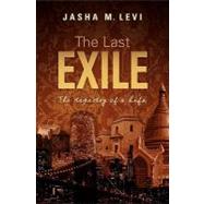 The Last Exile by Levi, Jasha M., 9781439251041