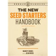 The New Seed-Starters Handbook by Bubel, Nancy; Nick, Jean, 9781635651041