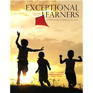 Exceptional Learners: An Introduction to Special Education, Loose-Leaf Version, Thirteenth Edition by Hallahan, Daniel P.; Kauffman, James M.; Pullen, Paige C., 9780133571042
