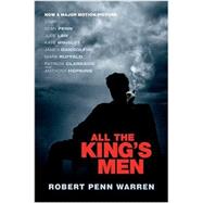 All the King's Men 2006,Warren, Robert Penn,9780156031042