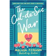 The Cul-de-sac War by Ferguson, Melissa, 9780785231042