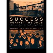 Success Against The Odds: Effective Schools in Disadvantaged Areas by Hamlyn,Paul, 9781138421042