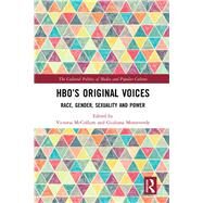 HBOs Original Voices by Mccollum, Victoria; Monteverde, Giuliana, 9780367821043
