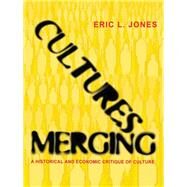 Cultures Merging by Jones, Eric L., 9780691171043