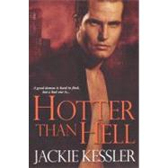 Hotter Than Hell by Kessler, Jackie, 9780821781043