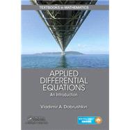 Applied Differential Equations: The Primary Course by Dobrushkin; Vladimir, 9781439851043