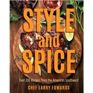 Style and Spice by Edwards, Larry, 9781510721043