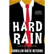 Hard Rain by Van de Wetering, Janwillem, 9781569471043