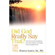 Did God Really Say That by Lerch, Harold, 9781591601043