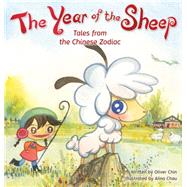 The Year of the Sheep by Chin, Oliver; Chau, Alina, 9781597021043