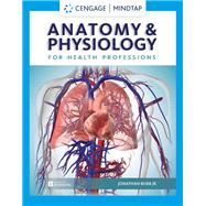 Anatomy & Physiology for Health Professions by Jonathan Bubb, 9780357461044
