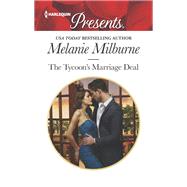 The Tycoon's Marriage Deal by Milburne, Melanie, 9780373061044