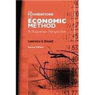 Foundations of Economic Method: A Popperian Perspective by Boland,Lawrence, 9781138881044